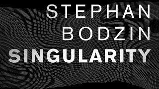 Stephan Bodzin - Singularity (Original) - Life and Death