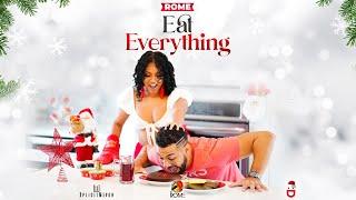 Rome - Eat Everything (Soca Parang 2021)