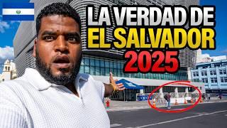 ESTO ES LO QUE NADIE CUENTA DE EL SALVADOR 2025 