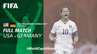 USA v Germany | 2015 FIFA Women's World Cup | Full Match