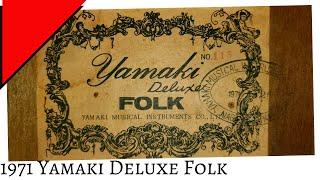 1971 Yamaki Deluxe Folk No115 made in Japan