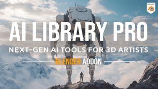 Blender AI Library Pro - Blender Addon Overview