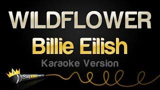 Billie Eilish - WILDFLOWER (Karaoke Version)