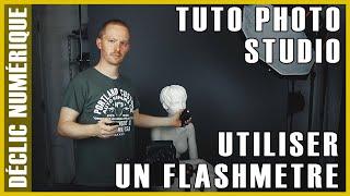 Tuto photo studio : Le flashmètre