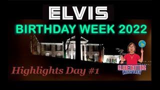 ELVIS BIRTHDAY WEEK 2022 (Day #1 Highlights) Roy Turner (Executive Director Birthplace) & Locations