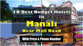 10 Best Budget Hotels In Manali Near Mall Road | मनाली में सस्ते होटल