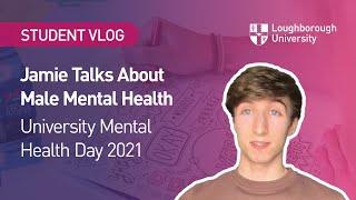 Jamie Clark - University Mental Health Day Vlog