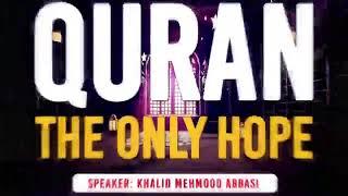 LEC:23 Al-A'raf 01 to 53 Speaker: Khalid Mehmood Abbasi
