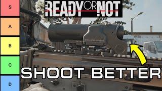 What are the best Optics in Ready or Not?