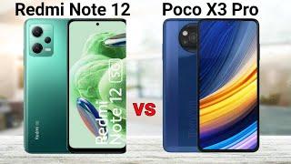 Redmi Note 12 vs Poco X3 Pro