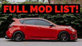 MAZDASPEED 3 FULL MOD LIST! 2021