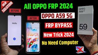 All OPPO Frp Bypass - New trick 2024 | OPPO A59 5g Google Account Bypass - without pc