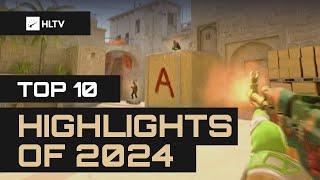 Top 10 highlights of 2024 - HLTV Fragmovie