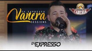 Eh Expresso - DANCE COMIGO / GIVE ME LOVE (Vanera Sessions)