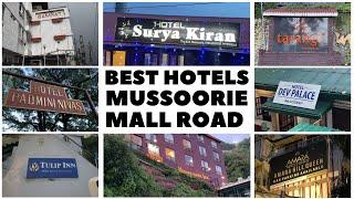 Best hotels in Mussoorie near mall road | Hotels near The Mall Road Mussoorie | Cheap Hotels