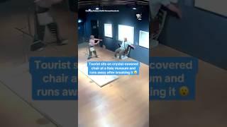 Tourist sits on crystal-covered chair at a Italy museum and runs away after breaking it 