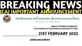 Breaking News | ICAI Important Announcement | For CA Students | ICAI Latest Exam Update