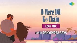 O Mere Dil Ke Chain Danvendra LoFi Chill Mix | Danvendra Arya | Kishore Kumar | Slowed and Reverb