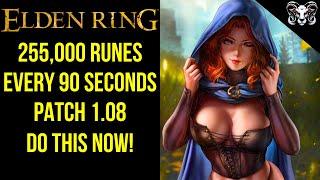 Elden Ring - How To Get 255K Runes / 90S