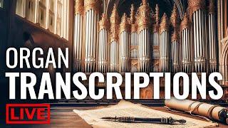  12 of the most Popular ORGAN TRANSCRIPTIONS