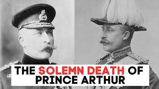 The SOLEMN Death of Prince Arthur | Queen Victoria's Last Surviving Son