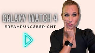 ERFAHRUNGSBERICHT | Galaxy Watch 4 (deutsch)