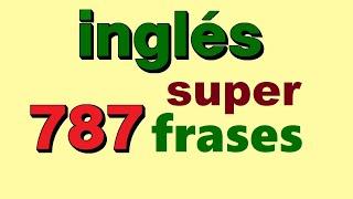  787 Las frases más comunes en Ingles. ¡Aprender clases de ingles para principiantes!