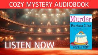 Murder by Rainbow Cake (Full-length Cozy Mystery Audiobook) by Rosie A. Point