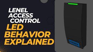 Lenel Access Control OSDP LED Behavior Explained.