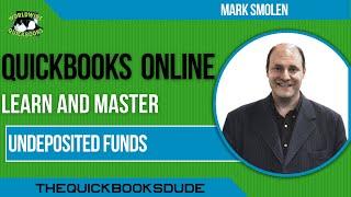 Quickbooks Online Undeposited Funds