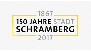 4RAUM . Stadt Schramberg . Historischer Rückblick 1867 bis 2017