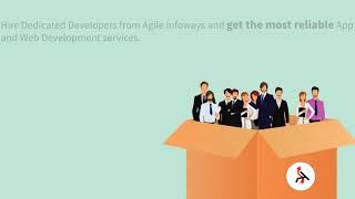 Hire Dedicated Developers - AGILE Infoways Pvt. Ltd.