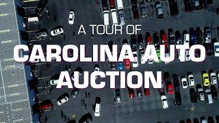 Carolina Auto Auction Tour