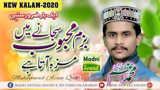 Bazam e Mehboob Sajane Main Maza Ata Hai | Muhammad Azam Qadri