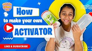 How to Make Slime Activator!- Easiest & Most effective Recipe!