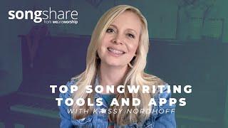 Top Songwriting Tools and Apps - Krissy Nordhoff and SongShare