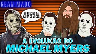 A Evolução do Michael Myers 1978-2022 (Reanimado) Dublado