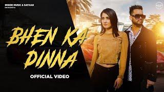 Nisha Bhatt - Bhen ka Dinna (Official Video) Sayhan | Ashu Twinkle | GR Music | Haryanvi Songs 2024