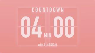 4 Min Countdown Timer with Classical Music 