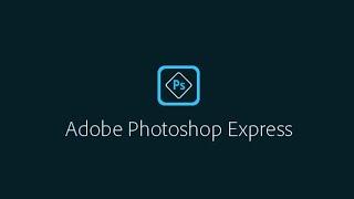 Adobe Photoshop Express for PC । Best free photo editor for PC