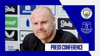 MAN CITY V EVERTON | Sean Dyche's press conference