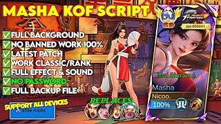 NEW!! Script Skin Masha KOF - Mai Shiranui No Password | Full Effect Voice | Latest Patch