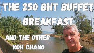 250 bht buffet breakfast at Paul's and the other side of Koh Chang