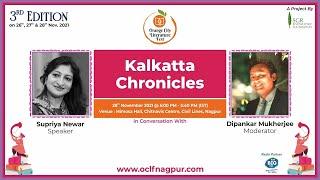 Ms. Supriya Newar talks about her book “Kalkatta Chronicles” | Literature Festival | OCLF Nagpur