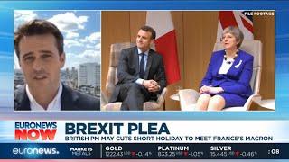 Brexit Plea: British PM May cuts short holiday to meet France's Macron