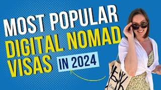 10 Most Popular Digital Nomad Visas in 2024