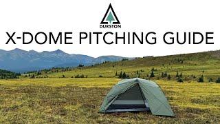 Durston X-Dome | Pitching Guide