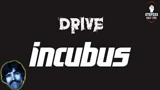 Incubus | Drive (Karaoke + Instrumental)