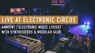 Ambient / Electronica Liveset with Moog, Sequential, Elektron & Modular synths