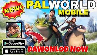 NEW! PALWORLD MOBILE IS HERE  | DAWONLOD NOW | Palworld MOBILE Version Finally Here !!